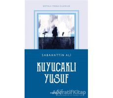 Kuyucaklı Yusuf - Sabahattin Ali - Müptela Yayınları