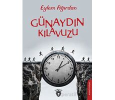 Günaydın Kılavuzu - Eylem Ağırdan - Dorlion Yayınları