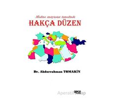 Medine Anayasası Temelinde Hakça Düzen - Abdurrahman Tomakin - Gece Kitaplığı