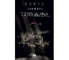 Gothikana - Runyx - Martı Yayınları