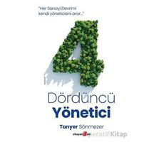 Dördüncü Yönetici - Tanyer Sönmezer - Okuyan Us Yayınları