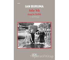 Sıfır Yılı (1945’in Tarihi) - Ian Buruma - Yapı Kredi Yayınları