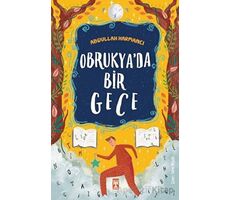 Obrukya’da Bir Gece - Abdullah Harmancı - Genç Timaş