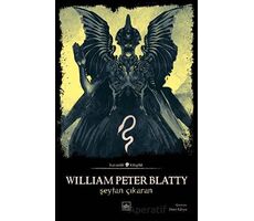 Şeytan Çıkaran - William Peter Blatty - İthaki Yayınları
