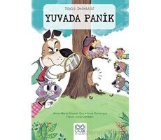 Tüylü Dedektif - Yuvada Panik - Anne-Marie Desplat-Duc - 1001 Çiçek Kitaplar
