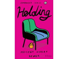 Holding - Mehmet Murat Somer - Dedalus Kitap