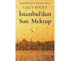 İstanbul`dan Son Mektup - Lucy Foley - Epsilon Yayınevi