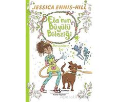 Elanın Büyülü Bileziği - Pericinlerin İni - Jessica Ennis-Hill - İş Bankası Kültür Yayınları