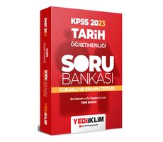 Yediiklim KPSS 2023 Tarih Öğretmenliği Soru Bankası Çözümlü ve Cevaplı Testler