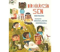 Bir Hikayesin Sen - Bob Raczka - Kronik Kitap