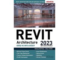 Revit Architecture (Giriş ve Orta Düzey) 2023 - Ufuk Aydın - Abaküs Kitap