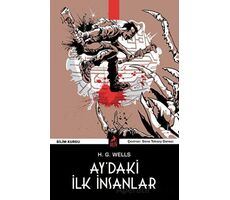 Ay’daki İlk İnsanlar - Harry K. Wells - Ren Kitap