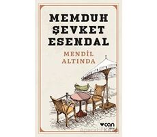 Mendil Altında - Memduh Şevket Esendal - Can Yayınları