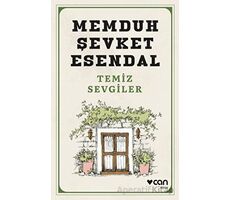 Temiz Sevgiler - Memduh Şevket Esendal - Can Yayınları