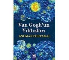 Van Goghun Yıldızları - Asuman Portakal - Altın Kitaplar