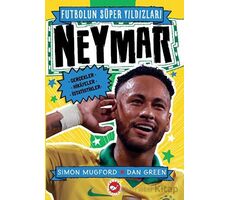 Futbolun Süper Yıldızları- Neymar Gerçekler, Hikayeler,İstatistikler