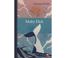 Klasikleri Okuyorum: Moby Dick - Herman Melville - Beyaz Balina Yayınları