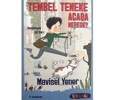 Sen de Oku - Tembel Teneke Acaba Nerede? - Mavisel Yener - Tudem Yayınları