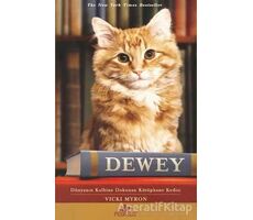 Dewey - Vicki Myron - Pegasus Yayınları