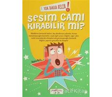 Yok Daha Neler! 3 : Sesim Cam Kırabilir mi? - Asena Meriç - Yediveren Çocuk