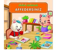 Sihirli Kelimeler - Affedersiniz - Kolektif - 0-6 Yaş Yayınları