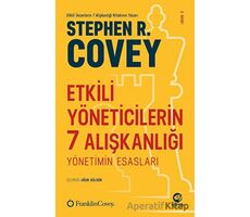 Etkili Yöneticilerin 7 Alışkanlığı - Stephen R. Covey - Nova Kitap