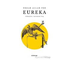 Eureka - Edgar Allan Poe - Alakarga Sanat Yayınları