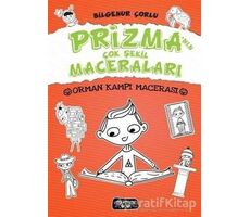 Prizmanın Çok Şekil Maceraları - Orman Kampı Macerası - Bilgenur Çorlu - Yediveren Çocuk