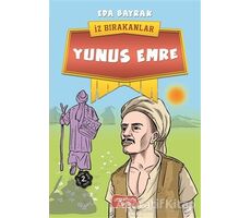 Yunus Emre - İz Bırakanlar - Eda Bayrak - Yediveren Çocuk