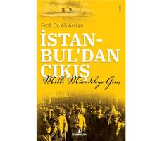 İstanbuldan Çıkış - Ali Arslan - İskenderiye Yayınları