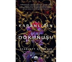 Karanlığın Dokunuşu - Scarlett St. Clair - Martı Yayınları