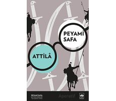 Attila - Peyami Safa - Ötüken Neşriyat