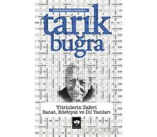 Vitrinlerin Zaferi - Sanat, Edebiyat ve Dil Yazıları - Tarık Buğra - Ötüken Neşriyat