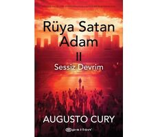 Rüya Satan Adam II: Sessiz Devrim - Augusto Cury - Epsilon Yayınevi