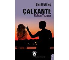 Çalkantı: Ruhun Yazgısı - Cemil Güneş - Dorlion Yayınları