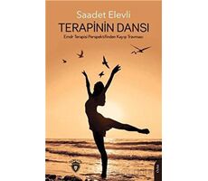 Terapinin Dansı - Saadet Elevli - Dorlion Yayınları