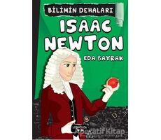 Isaac Newton - Bilimin Dehaları - Eda Bayrak - Yediveren Çocuk