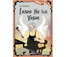 İnsan Ne ile Yaşar - Çocuk Klasikleri 29 - Lev Nikolayeviç Tolstoy - Yediveren Çocuk