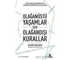 Olağanüstü Yaşamlar için Olağandışı Kurallar - Vishen Lakhiani - Nova Kitap