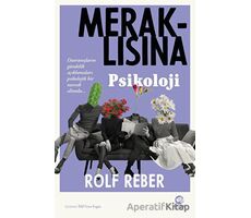 Meraklısına Psikoloji - Rolf Reber - Nova Kitap