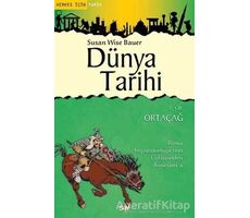 Dünya Tarihi 2. Cilt: Ortaçağ - Susan Wise Bauer - Say Yayınları