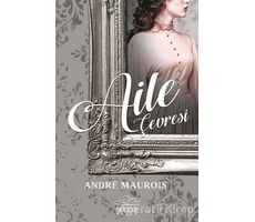 Aile Çevresi - Andre Maurois - Nemesis Kitap