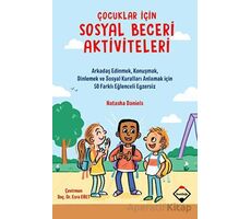 Çocuklar için Sosyal Beceri Aktiviteleri - Natasha Daniels - Buzdağı Yayınevi