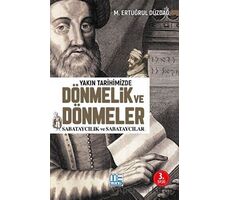 Yakın Tarihimizde Dönmelik ve Dönmeler - M. Ertuğrul Düzdağ - Med Kitap