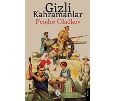 Sessiz Adamlar Vadisi - James Oliver Curwood - Dorlion Yayınları