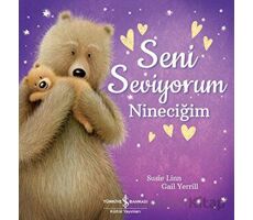 Seni Seviyorum Nineciğim - Susie Linn - İş Bankası Kültür Yayınları
