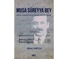 Musa Süreyya Bey - Erdal Kurtçu - Gece Kitaplığı