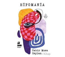 Hipomania - Tahir Musa Ceylan - Doğan Kitap