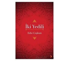 İki Yedili - Ediz Coşkun - Cinius Yayınları