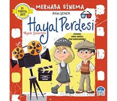 Merhaba Sinema - Küçük Senaristin Hayal Perdesi - Rifat Şener - Martı Çocuk Yayınları